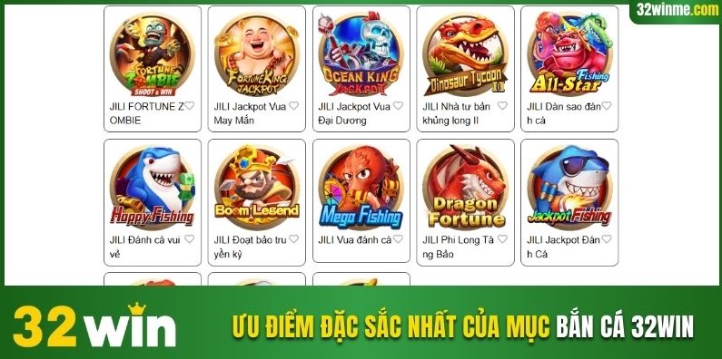 Những ưu điểm đặc sắc nhất của mục bắn cá 32WIN